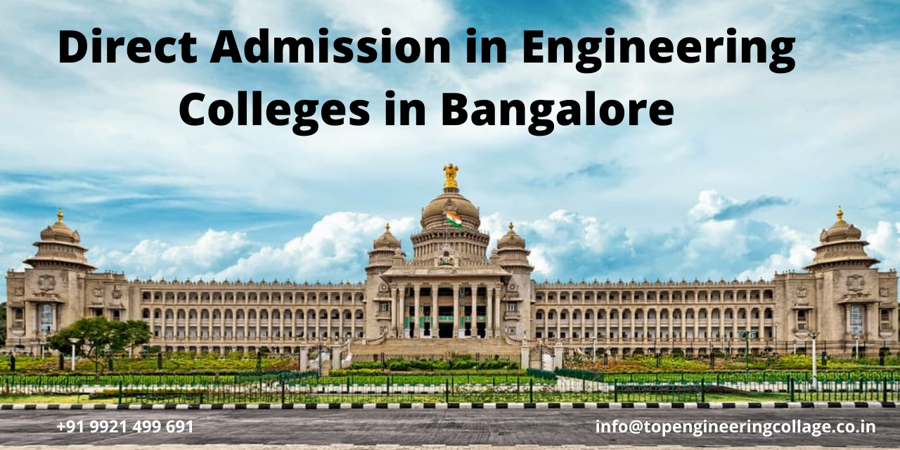 Direct Admission in Engineering Colleges in Bangalore | Top Colleges