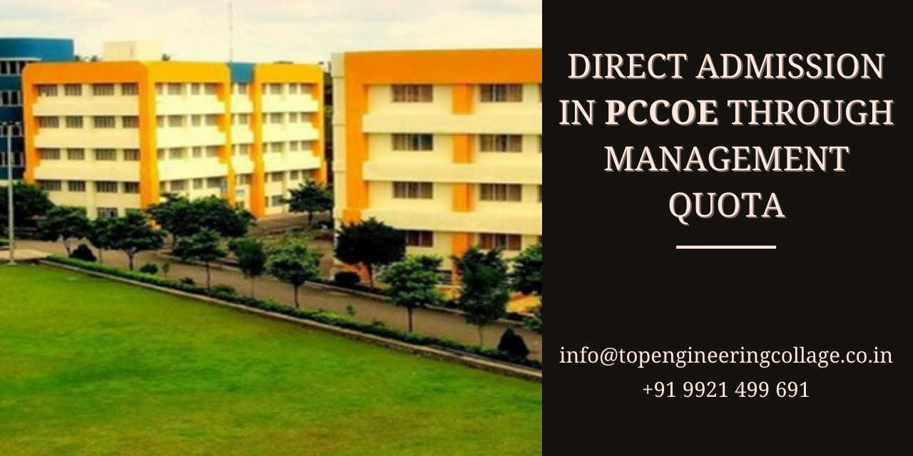Get Direct Admission in PCCOE through Management Quota