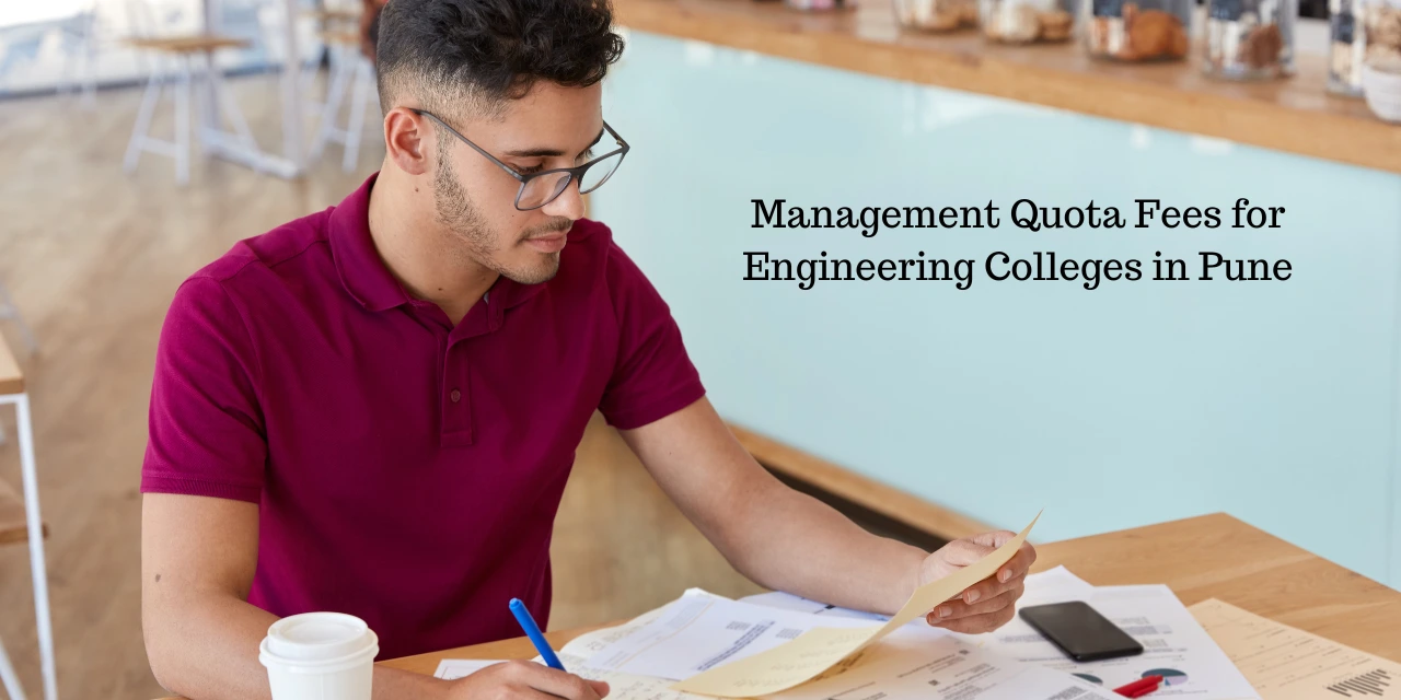 Management Quota Fees for Engineering Colleges in Pune 2026