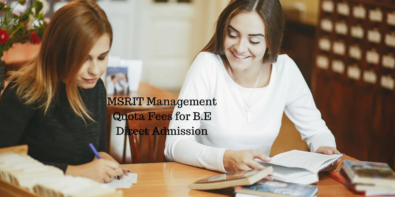 MSRIT Management Quota Fees 2026 for B.E Direct Admission